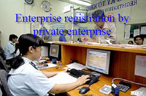 File for enterprise registration by Vietnamese private enterprise