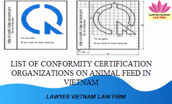 List of conformity certification organizations on animal feed in Vietnam