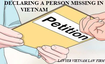 Declaring a person missing in Vietnam