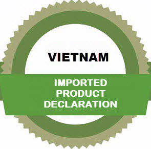 Registration of declaration of the imported products in Vietnam