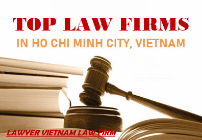 Công ty luật hàng đầu tại Thành phố Hồ Chí Minh, Việt Nam