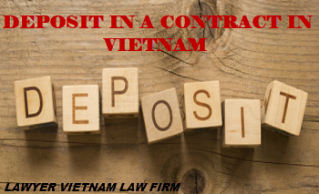 Đặt cọc trong hợp đồng dân sự ở Việt Nam