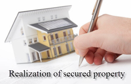 Realization of secured property