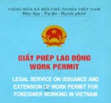 Legal service on issuance and extension of work permit for foreigner working in Vietnam