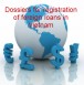 Dossiers for registration of foreign loans in Vietnam