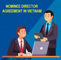 Nominee director agreement in Vietnam