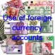 Use of foreign currency accounts and VND account in Vietnam