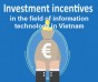 Investment incentives in the field of information technology in Vietnam